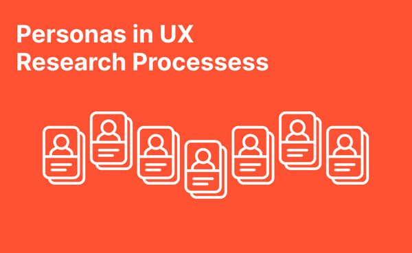 Personas in UX Research Processes